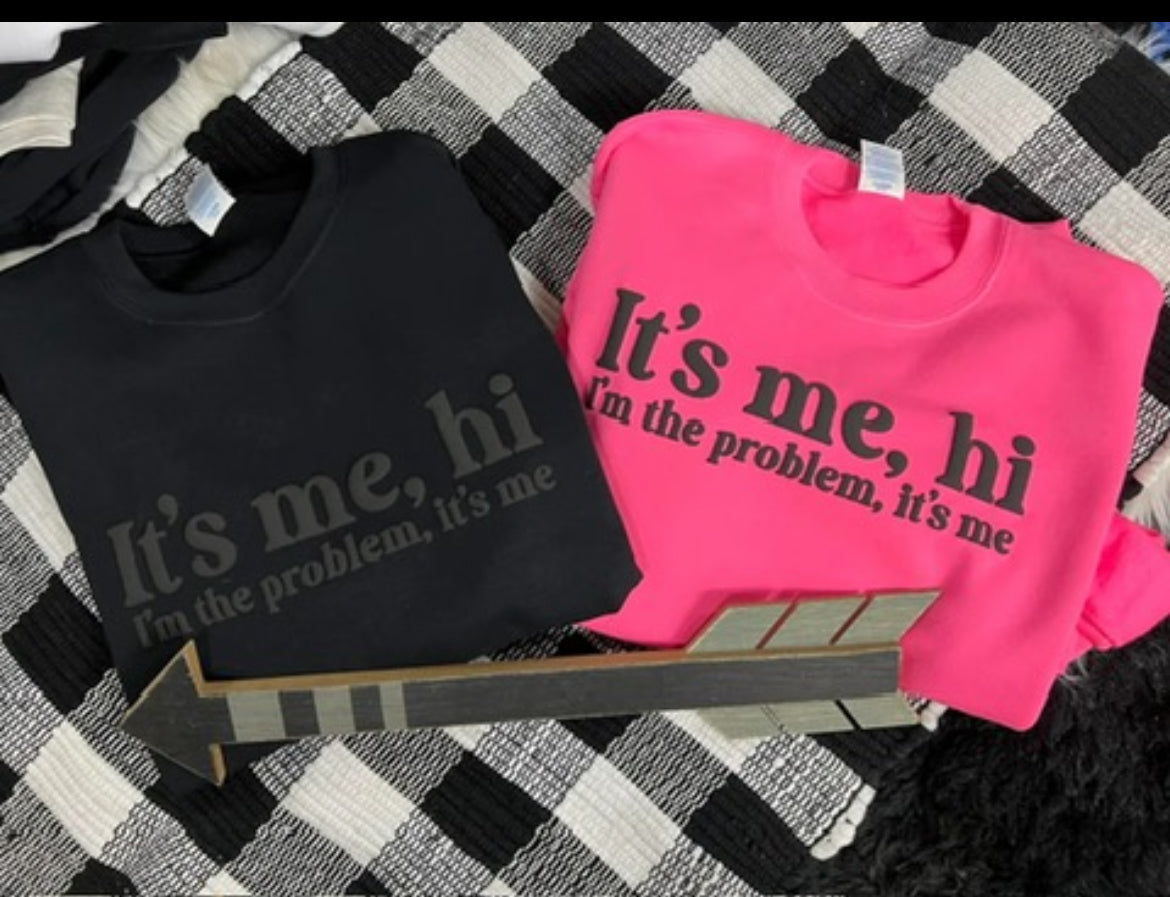 “It’s me, hi I’m the problem, it’s me” Fleece