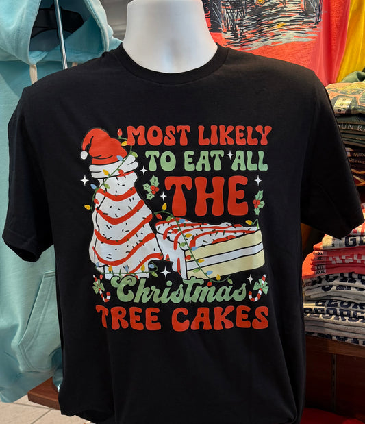 Christmas “Most Likely To Eat All the Christmas Tree Cakes” Graphic T-shirt (Short Sleeve Sleeve Black)