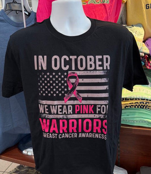October Breast Cancer Awareness T-shirt - “In October We Wear Pink for Warriors” (Short Sleeve Black)