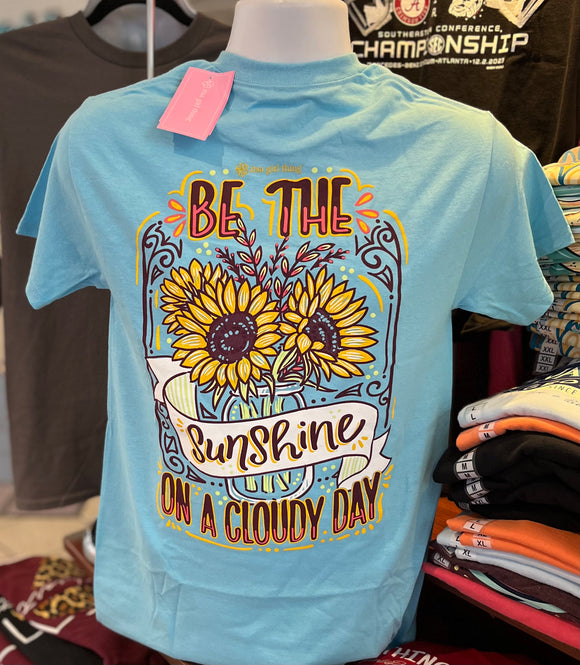 It’s A Girl Thing T-Shirt - Be the Sunshine on a Cloudy Day (Short Sleeve Sky Blue)