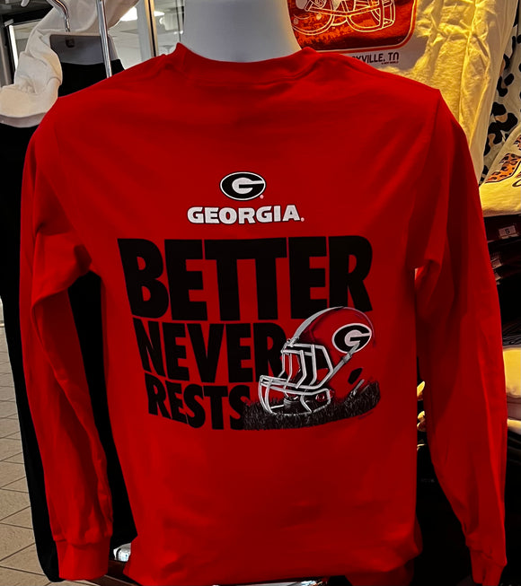 Georgia Bulldogs T-shirt - “Better Never Rests”  (Long Sleeve Red)