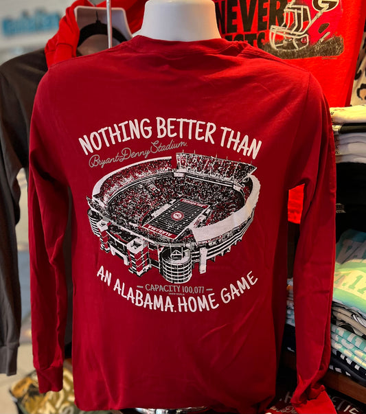 Alabama T-Shirt - “Nothing Better Than A Home Game” Long Sleeve Tee (Crimson)