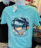 Lily Grace T-Shirt - “Lets Get Salty” (Short Sleeve Aqua)