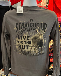 Straight Up Southern T-Shirt - “Live for the Rut” (Long Sleeve Charcoal)